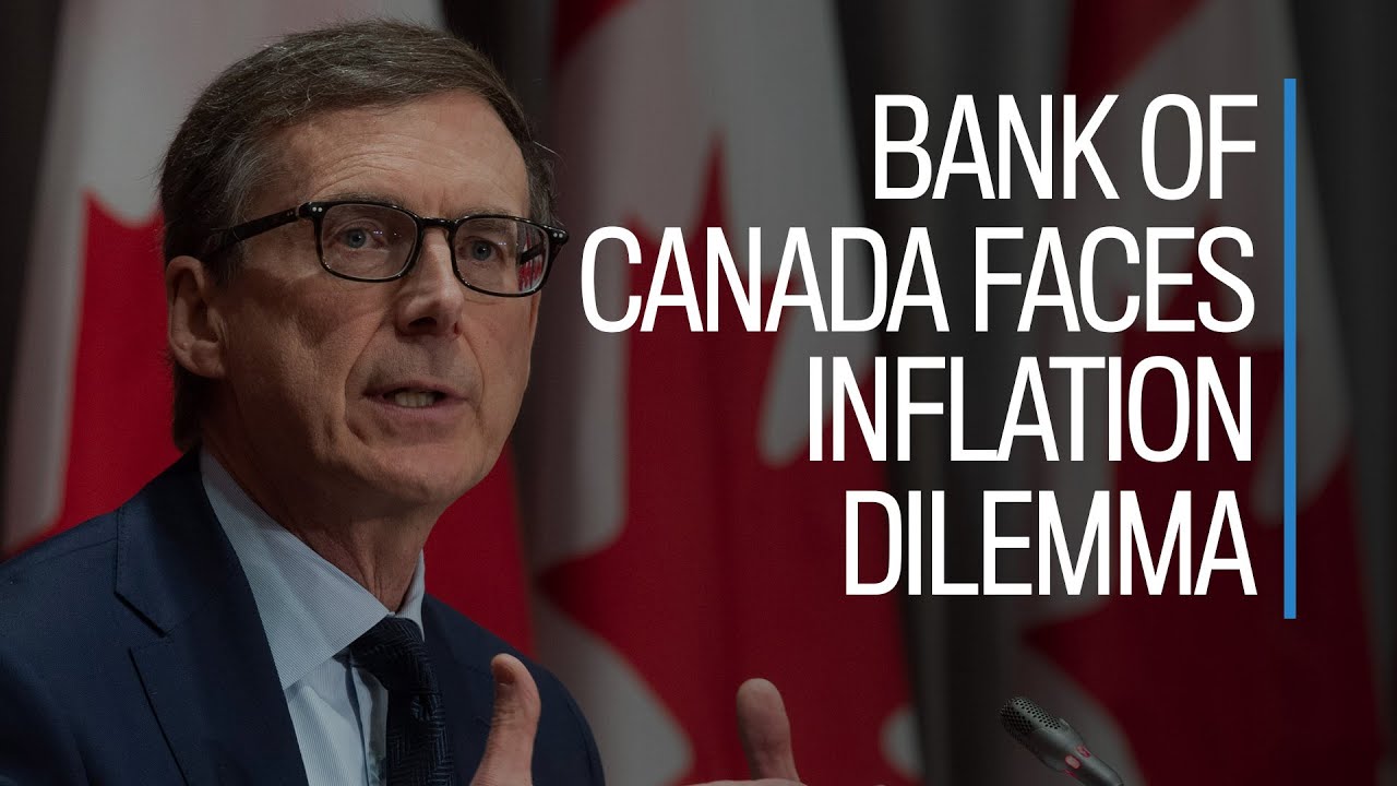 Bank of Canada faces inflation dilemma