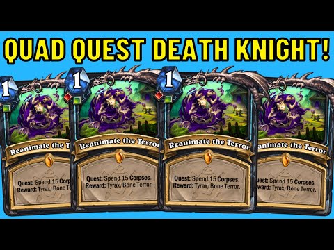 Quadruple Quest Death Knight???