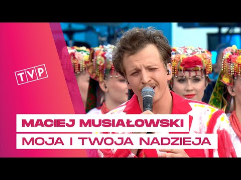 Maciej Musiałowski - Moja i Twoja Nadzieja || Europejskie Święto Muzyki: Finał prezydencji - Poznań