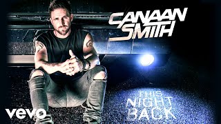 Canaan Smith - This Night Back (Audio)