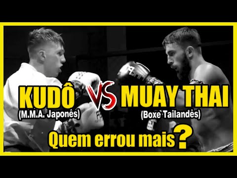 Muay Thai VS Kudô (o MMA Japonês)
