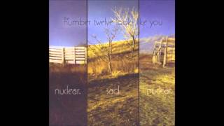 The Number Twelve Looks Like You - Nuclear.Sad.Nuclear (2005) [Full Album]
