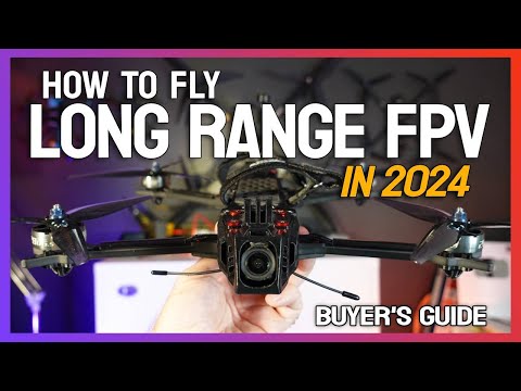 How to Long Range Fpv in 2024. 🏆 Buyer's Guide.