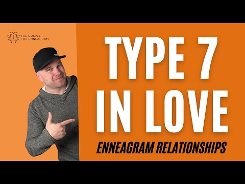 Type 7 In Love | Enneagram Relationships