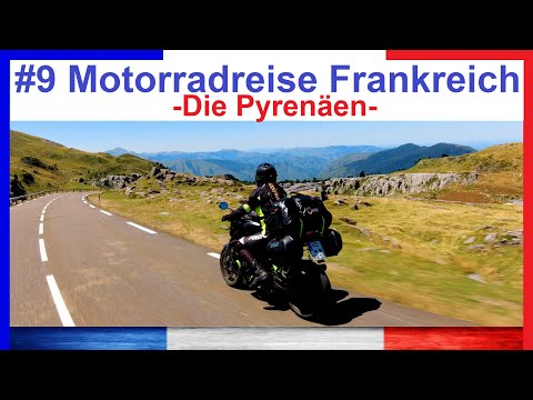 #9 Motorradreise Tour de France / ⛰🏍Die Pyrenäen🏍 ⛰