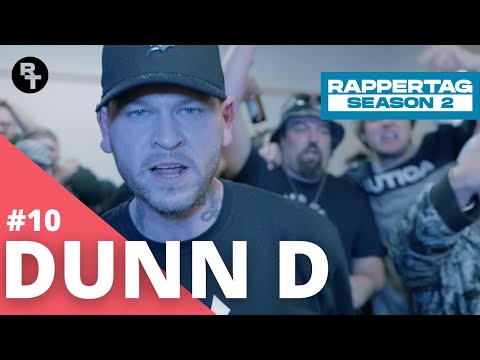 Video thumbnail for Dunn D - Rappertag #10 | Season 2