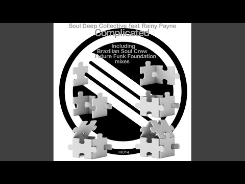Complicated (Brazilian Soul Crew Remix)