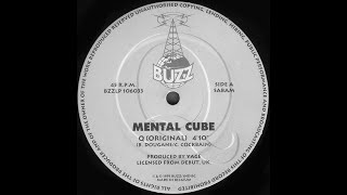 Mental Cube - Q     ( Original Mix )   1991