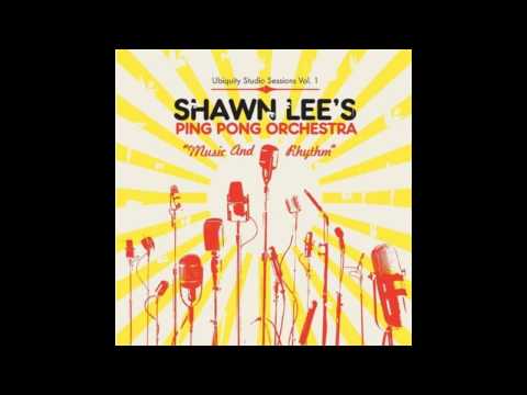 Shawn Lee's Ping Pong Orchestra - Monterey Jack, T's Theme