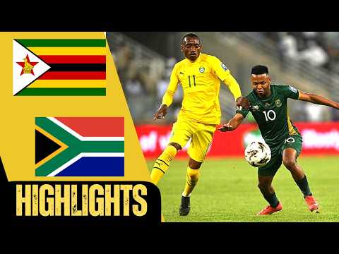 ZIMBABWE vs BAFANA BAFANA | WORLD CUP QUALIFIERS | MATCH HIGHLIGHTS 