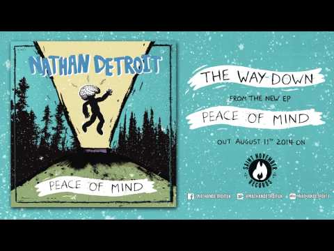 Nathan Detroit - The Way Down