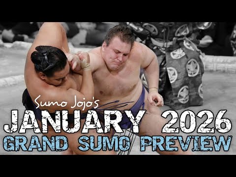 January 2026 Grand Sumo Tournament Preview