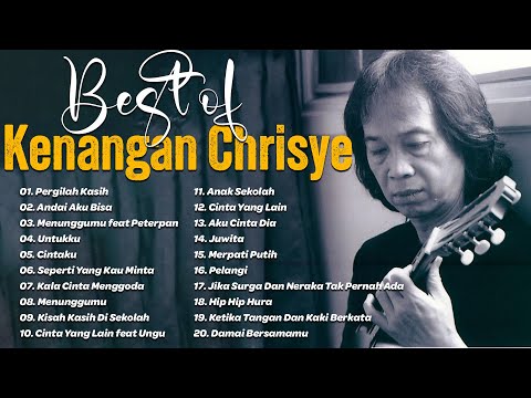 Best Of Kenangan Chrisye - Berwisata Ke Indonesia Lewat Lagu