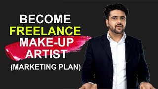 MakeUp Artist Business Marketing Plan - Case Study