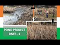 FIRST BIG PROJECT IN THE NEW HOUSE! POND REPAIR PART-1