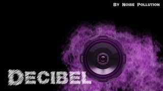 Noise Pollution - Decibel