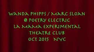 Wanda Phipps Poet & Marc Sloan Guitar @ LaMama NYC