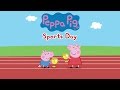 Peppa Pig Official Channel Peppa Pig Sports Day App Trailer