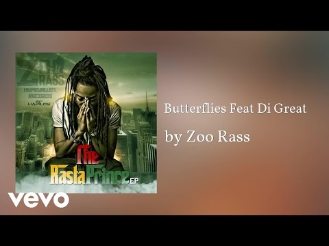 Zoo Rass - Butterflies (AUDIO) ft. Di Great