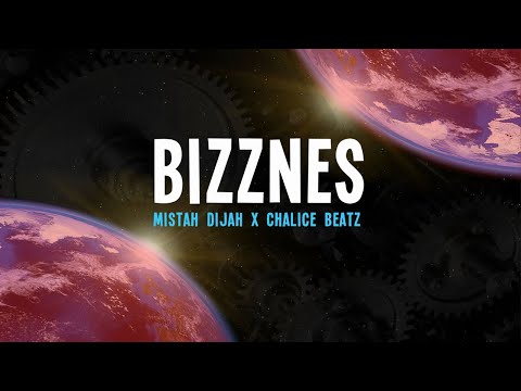 Mistah Dijah - Bizznes \\ Video Lirycs \\  2020