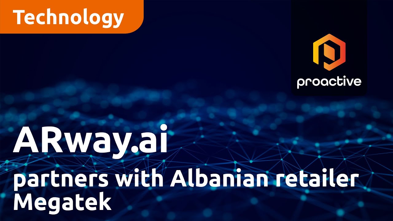 ARway.ai partners with Albanian retailer Megatek for augmented reality navigation pilot