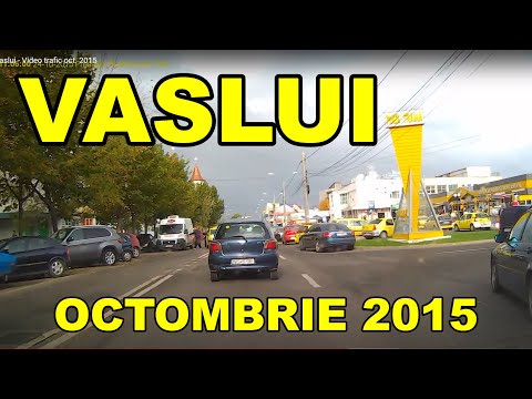 Orasul VASLUI octombrie 2015 traseu Pod Aurocor - Crucea Garii - Piata Traian video Full HD 1080p