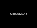 How to Pronounce SHIKAMOO