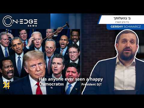 Has anyone ever seen a happy Dumocrat??? President DJT | On Edge News | Gershy Schwarcz
