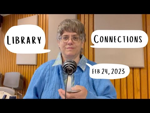 Library Connections: February 24, 2023 – Tech & Book Talk at SSCL