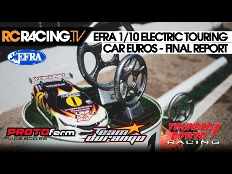 EFRA 1/10th Electric Touring Car Euros 2013 - The Finals in HD!