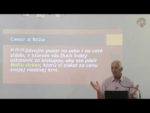 K. Badinský  - Božia cirkev a jej poslanie (biblický kurz leto 2020, 3/4)