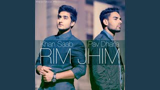 Download lagu Rim Jhim (feat. Pav Dharia) mp3 Download lagu Rim Jhim (feat. Pav Dharia) mp3