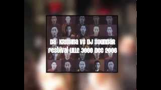 DJ SOUNDAR VS DA KRISHNA - FESTIVAL LILLE 3000