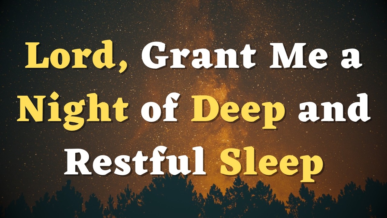 A Night Prayer Before Going to Bed - An Evening Prayer for a Blessed Night