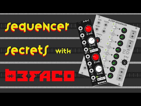 Sequencer Secrets: Upgrading Your Sequencer with Befaco A*B+C
