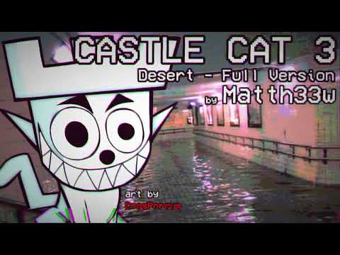 Castle Cat 3 - Desert (Full Version) by Matth33w