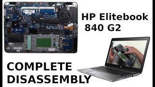 HP Elitebook 840 G2 Take Apart Complete Disassembly How to disassemble