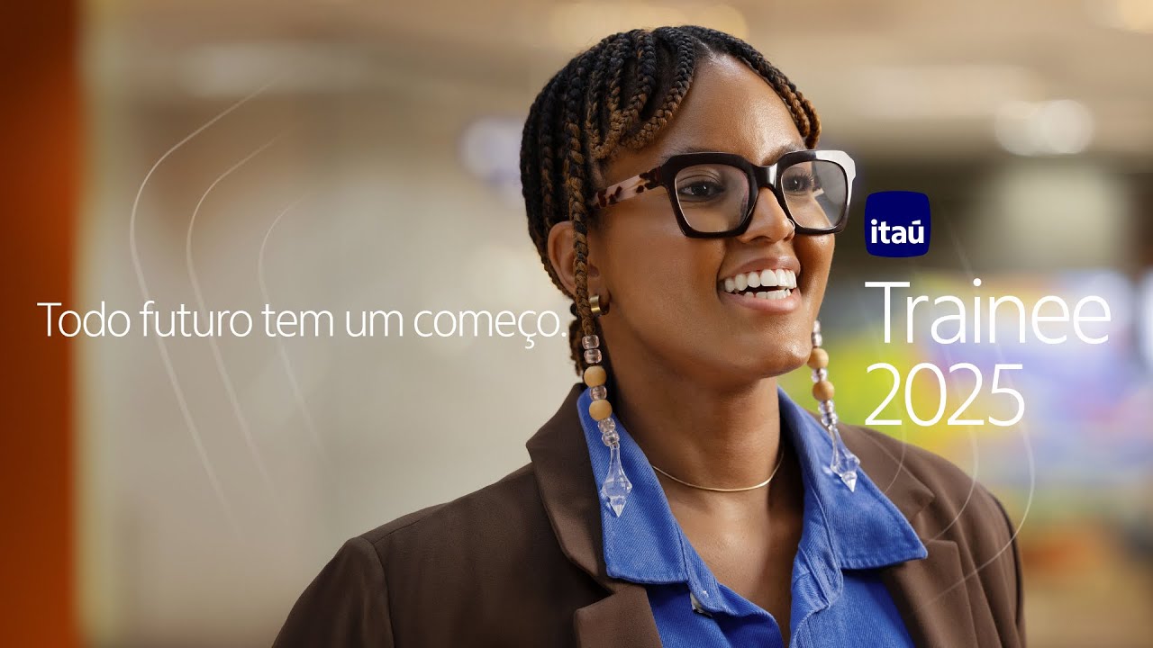 Trainee Itaú Unibanco 2025 – Conheça mais sobre as trilhas do programa