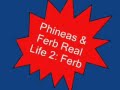 Phineas Ferb Real Life 2 Ferb