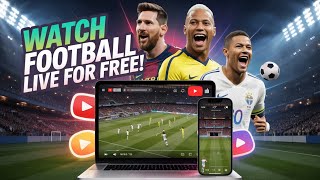 Free websites for Watching live football matches for free!