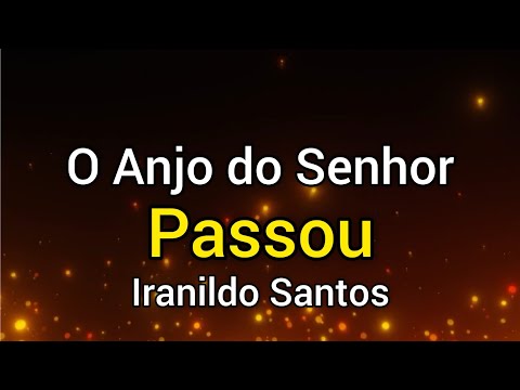 O ANJO DO SENHOR PASSOU  - Iranildo Santos (COVER PIANO)