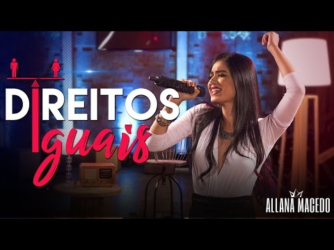 Allana Macedo - DIREITOS IGUAIS  (Ao vivo) - IG: allanamacedo