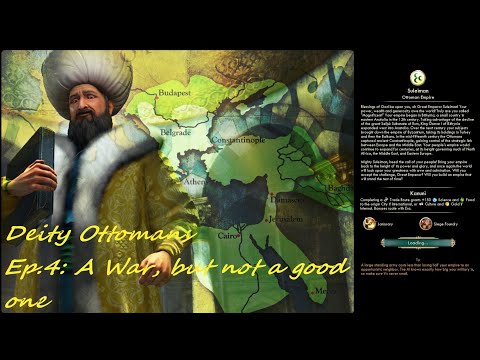 Civ 5 Vox Populi: Deity Ottomans - Ep.4: A War, but not not a good one