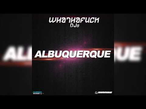 Whathafuck DJs - Albuquerque (Cover Audio)