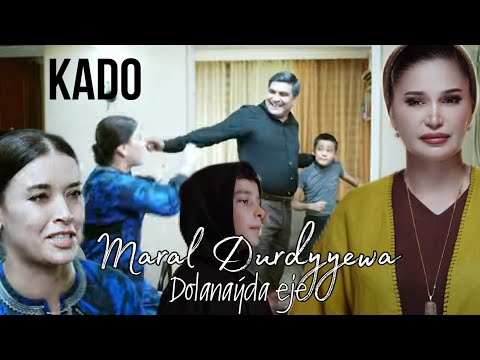 Maral Durdyyewa & KADO - Dolanaýda eje (official clip)
