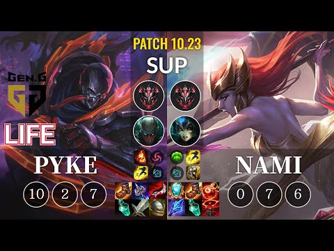 GEN Life Pyke vs Nami Sup - KR Patch 10.23