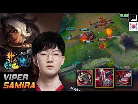 Viper Adc Samira Build Immortal Shieldbow Conqueror - Viper Samira Match Highlight - LOL KR 12.22