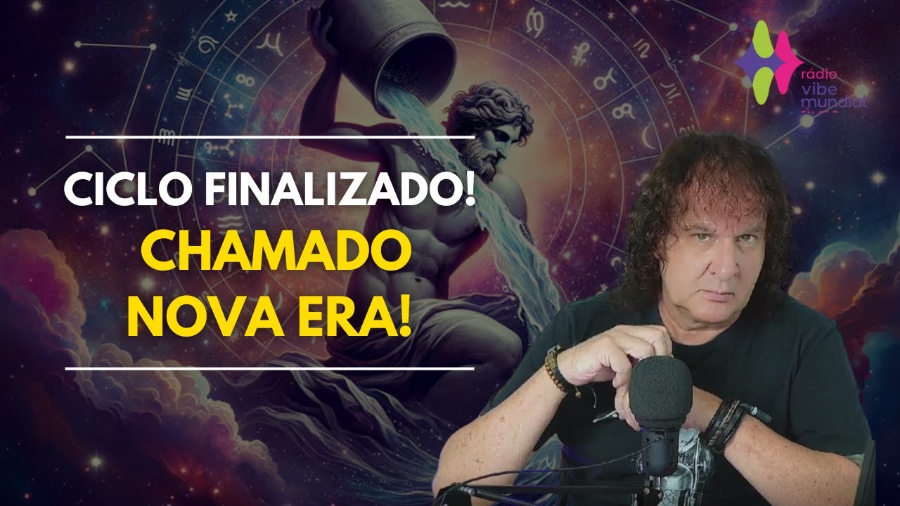 CICLO FINALIZADO! CHAMADO NOVA ERA! - NILTON SCHUTZ - RÁDIO VIBE MUNDIAL 95.7 FM
