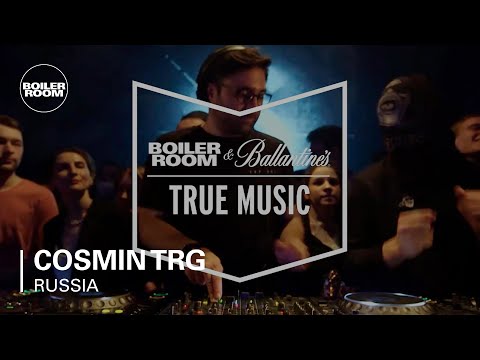 Cosmin TRG Boiler Room & Ballantine's True Music Russia DJ Set