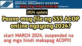 Paano mag file ng SSS ACOP online ngayong 2024? SSS ACOP 2024.